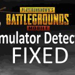 Fix PUBG Mobile Emulator Detected