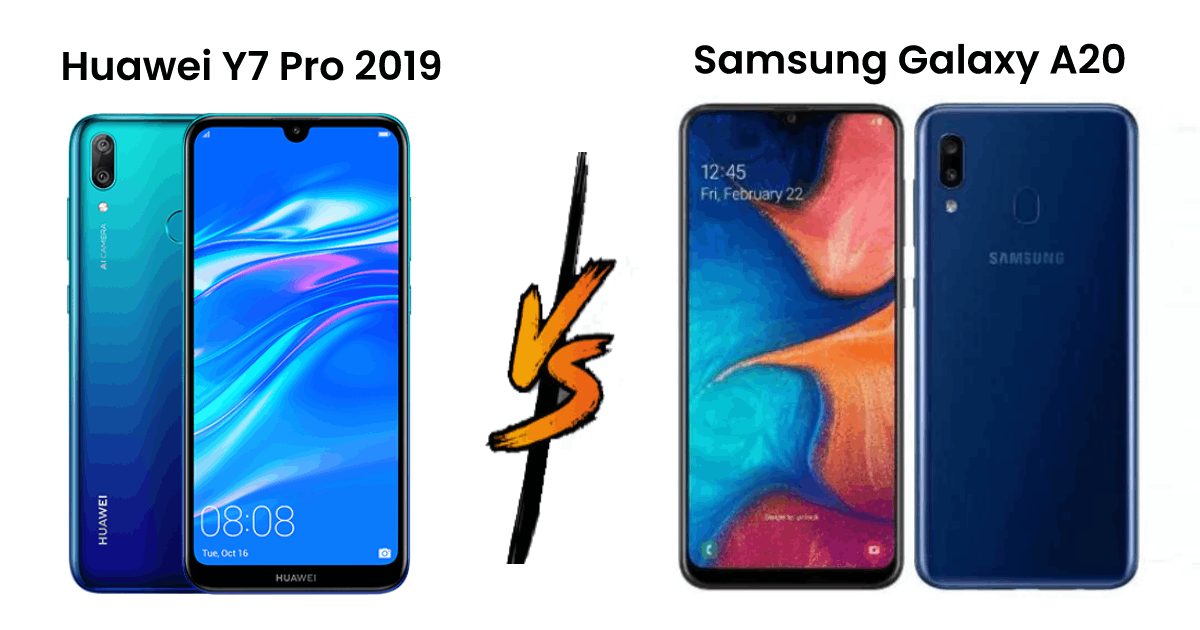 Huawei Y7 Pro 2019 vs Samsung Galaxy A20 | Which one is Better? 2