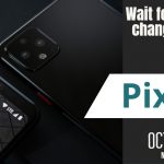Pixel 4 - Big Boy is coming. 1