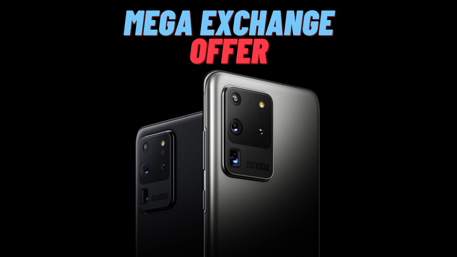 samsung s20 ultra exchange offer