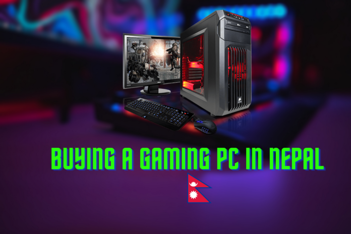 Buying a Gaming PC in Nepal
